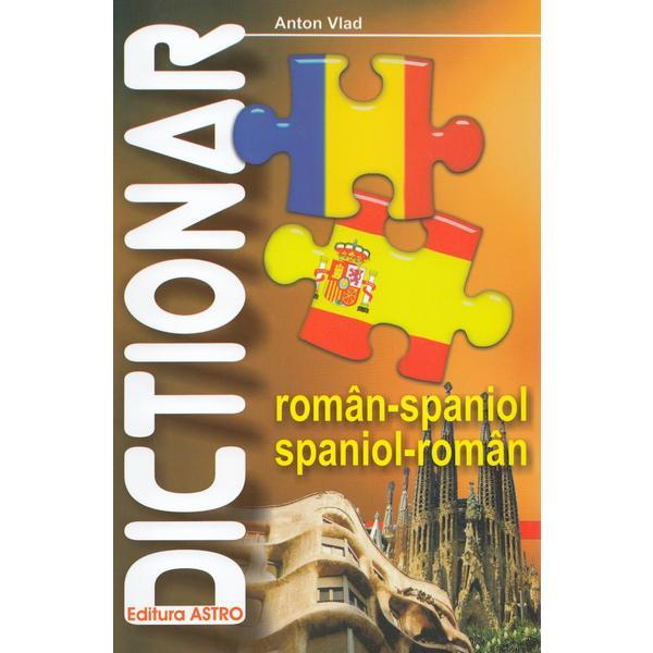 Dictionar roman-spaniol, spaniol-roman - Anton Vlad [1]