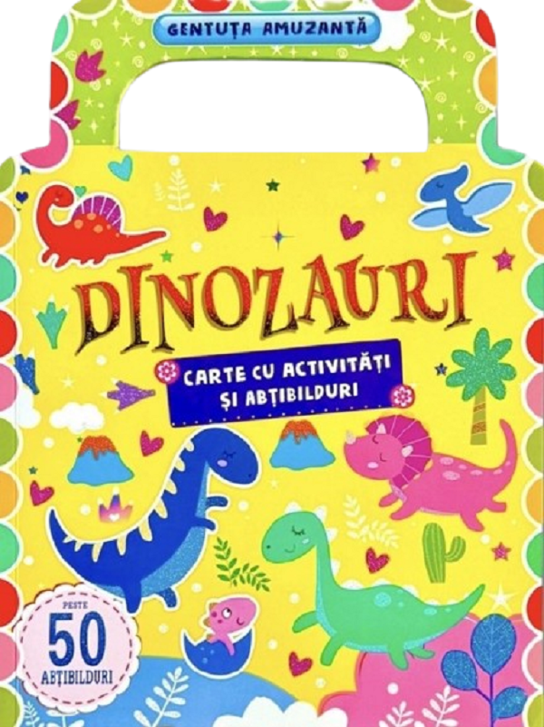 Dinozauri: Carte cu activitati si abtibilduri. Gentuta amuzanta [1]