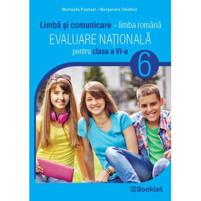Evaluare pentru clasa a VI-a – teste. Limbă și comunicare [1]