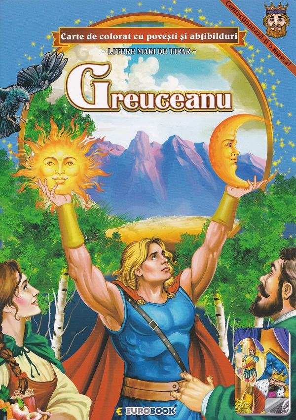 Greuceanu. Carte de colorat cu povesti si abtibilduri [1]