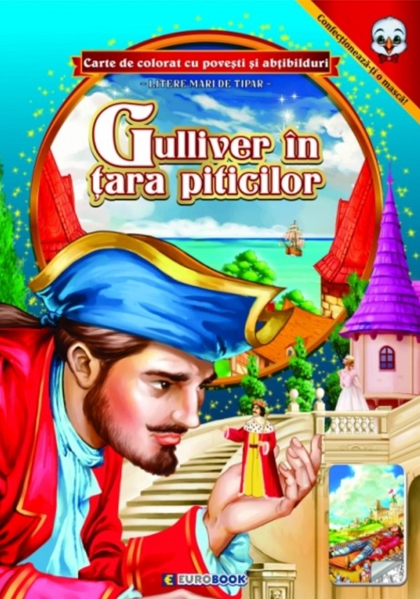 Gulliver in tara piticilor. Carte de colorat cu povesti si abtibilduri [1]