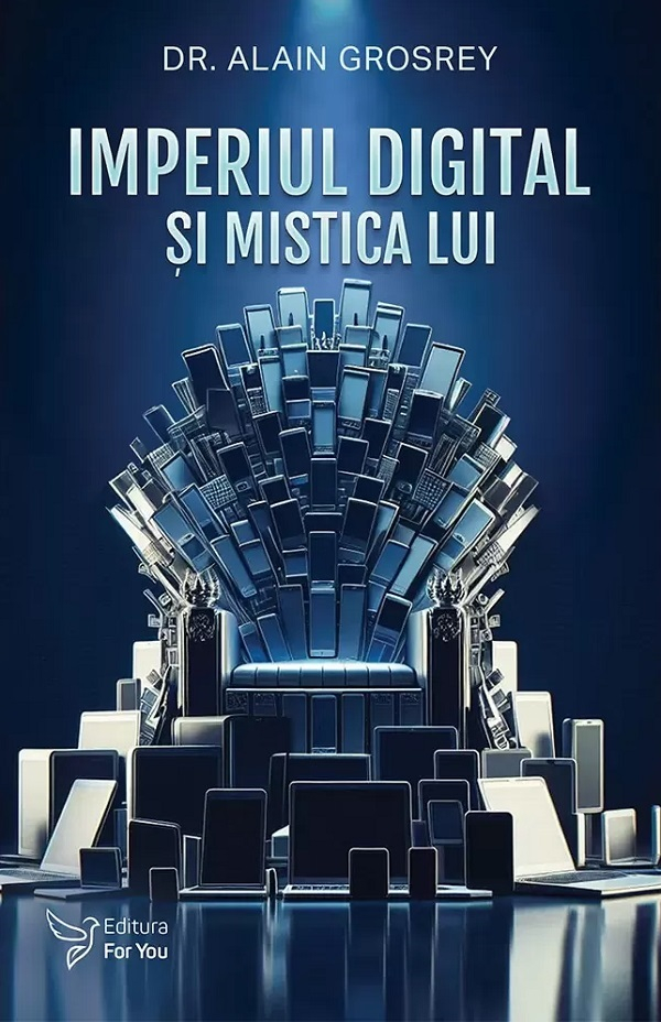 Imperiul digital si mistica lui -Alain Grosrey [1]
