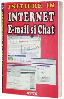 Initiere in Internet E-mail si Chat - Nicu George Bazdoaca [1]