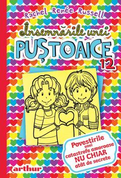 Insemnarile unei pustoaice 12: Povestirile unei catastrofe amoroase NU CHIAR atat de secrete [1]