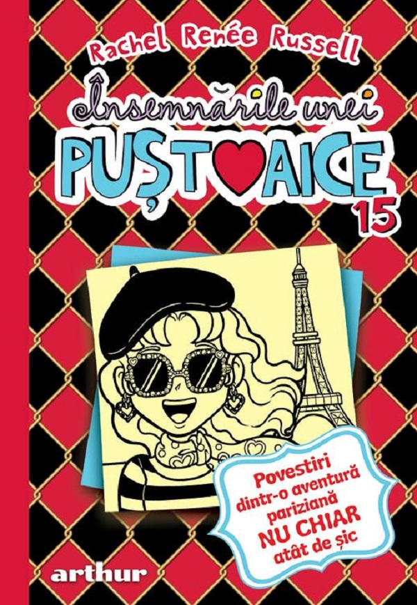 Insemnarile unei pustoaice Vol.15: Povestiri dintr-o aventura pariziana [1]