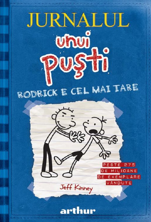 Jurnalul unui pusti Vol.2: Rodrick e cel mai tare - Jeff Kinney [1]