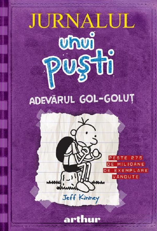 Jurnalul unui pusti Vol.5: Adevarul gol-golut-Jeff Kinney [1]