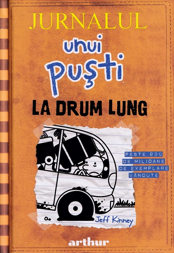 Jurnalul unui pusti Vol.9: La drum lung [1]