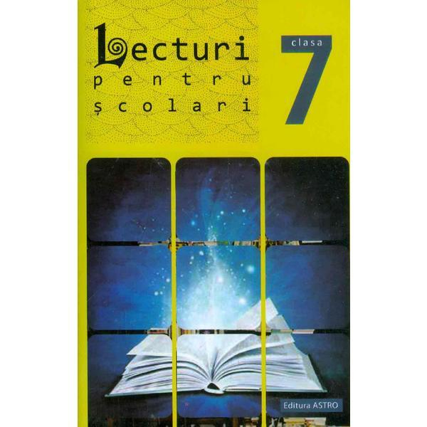 Lecturi pentru scolari - Clasa 7 [1]