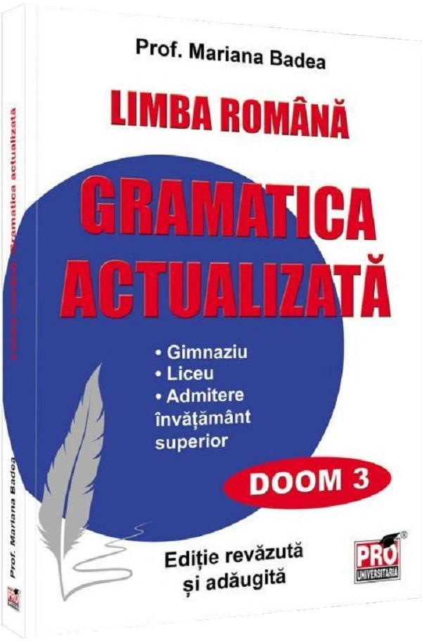 Limba romana, gramatica actualizata pentru elevi [1]