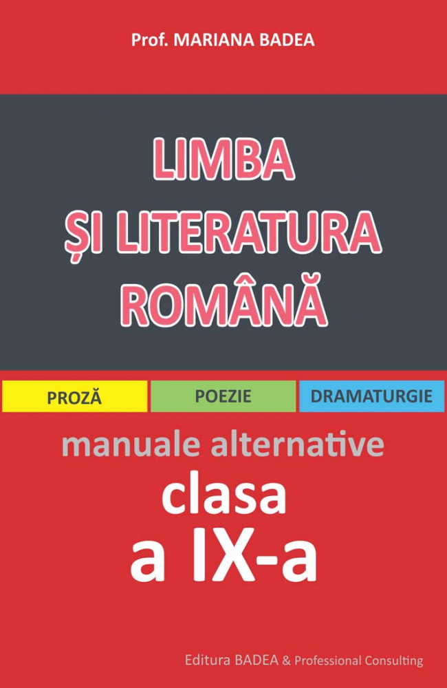 Limba si literatura romana clasa a 9-a pentru elevii de liceu [1]
