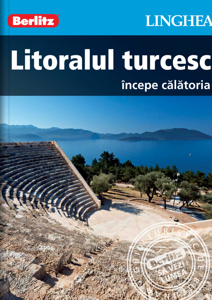 Litoralul turcesc. Incepe calatoria [1]