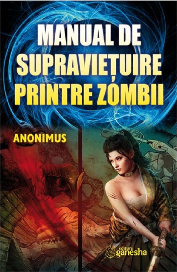 Manual de supravietuire printre zombii -Anonimus [1]