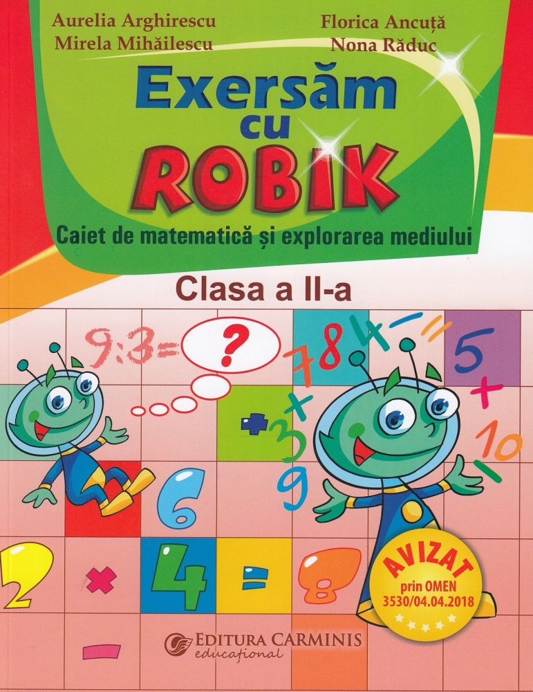 Matematica - Clasa 2 - Caiet . Exersam cu Robik [1]