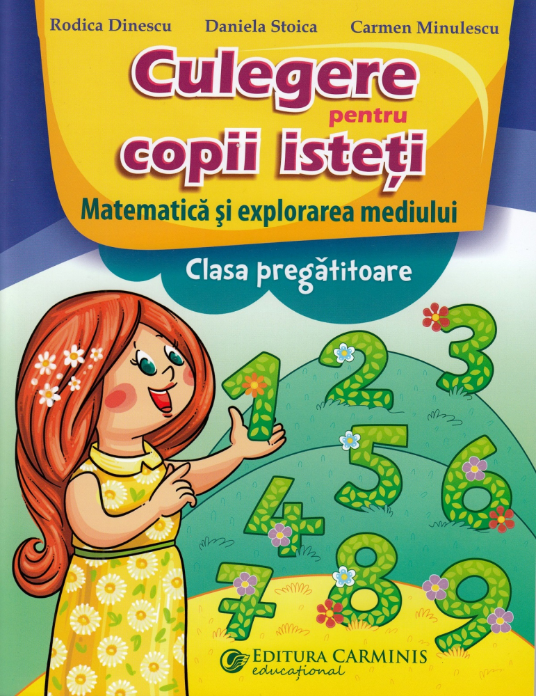 Matematica. Culegere pentru copii isteti - Clasa pregatitoare - Rodica Dinescu [1]