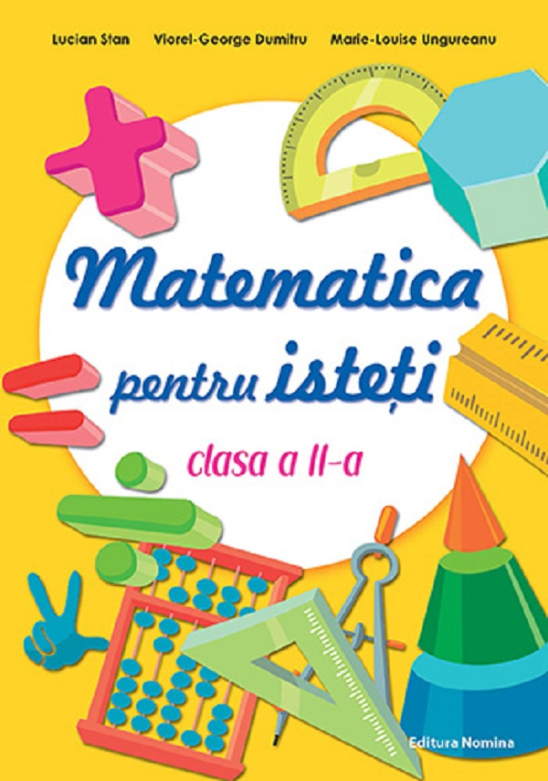 Matematica pentru isteti - Clasa 2 - 	Marie-Louise Ungureanu , Lucian Stan , Viorel-George Dumitru [1]