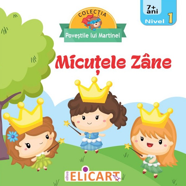 Micutele zane. Nivel 1 [1]