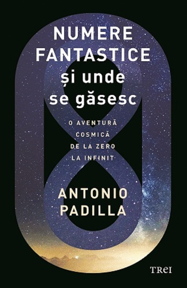 Numere fantastice si unde se gasesc O aventura cosmica de la zero la infinit [1]