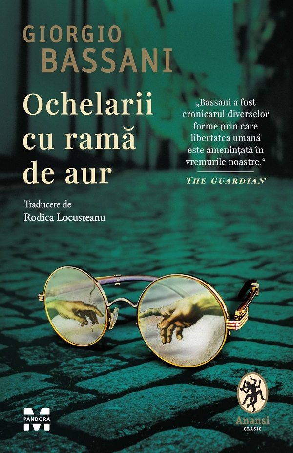 Ochelarii cu rama de aur -Giorgio Bassani [1]
