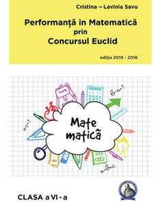 Performanta in Matematica prin Concursul Euclid cls 6 [1]