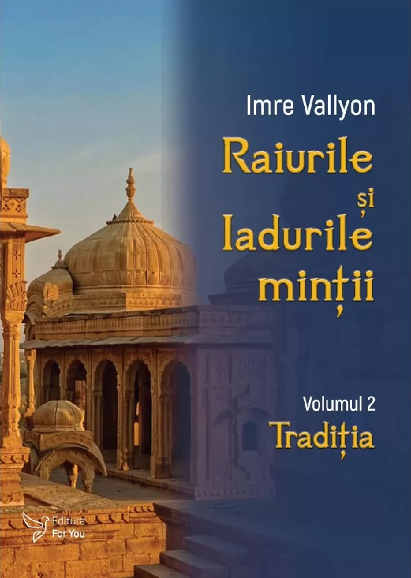 Raiurile si Iadurile mintii Vol.2: Traditia [1]