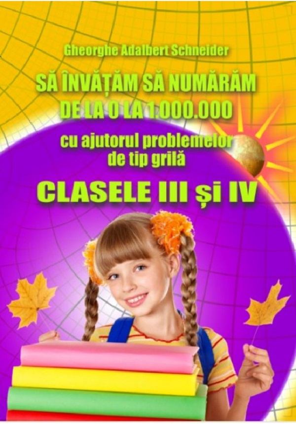 Sa invatam sa numaram de la 0 la 1000000 Clasele 3 si 4 [1]