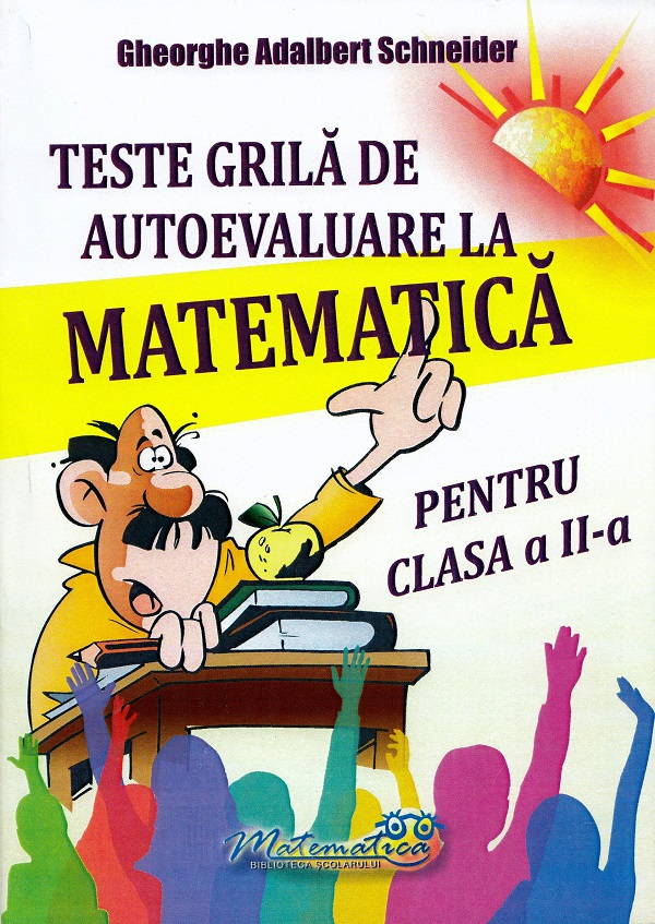 Teste grila de autoevaluare la matematica - Clasa 2 [1]