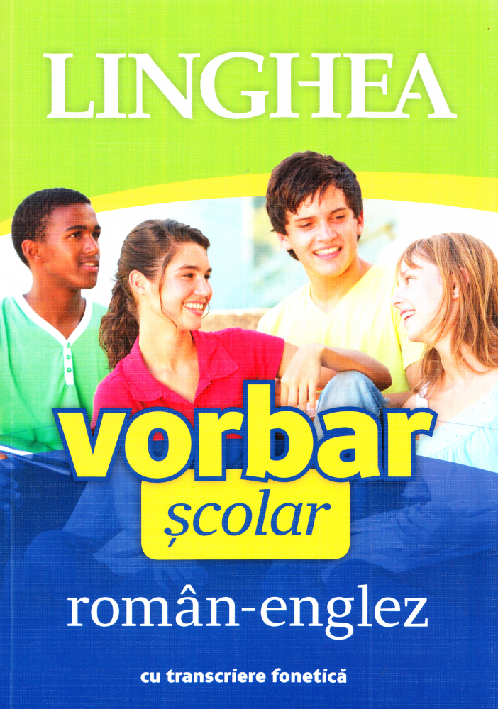 Vorbar scolar roman-englez cu transcriere fonetica [1]