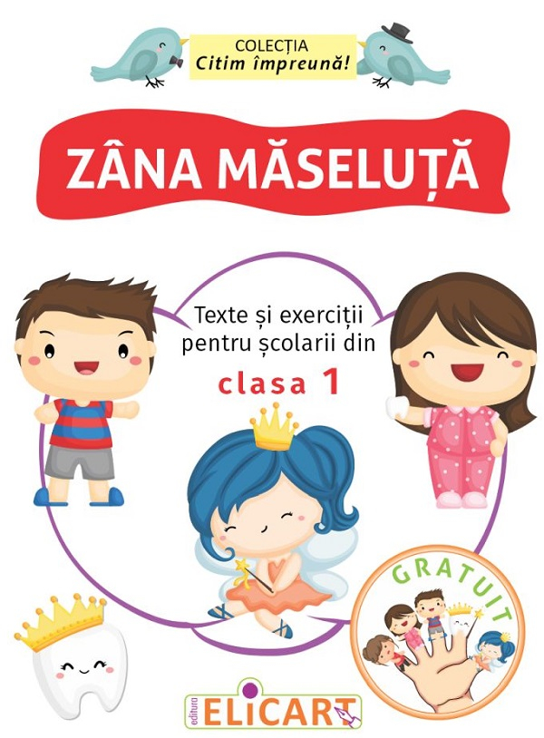 Zana Maseluta. Texte si exercitii pentru scolarii din clasa 1 [1]