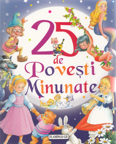 Literatura universala - 25 de povesti minunate