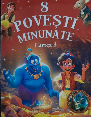 Povestiri - 8 Povesti MINUNATE - Cartea 3