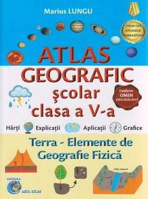 Culegeri Auxiliare - Atlas geografic scolar - Clasa a 5-a