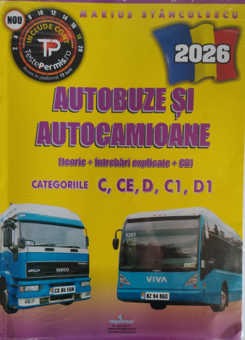 Drept - Autobuze si Autocamioane 2026 -categoriile C,CE,D,C1,D1