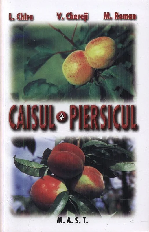 Casa si Gradina - Caisul si piersicul -  L. Chira, M. Roman, V. Chereji
