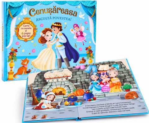 Carti cu sunete - Cenusareasa-Asculta Povestea-6 Pagini Pop-UP