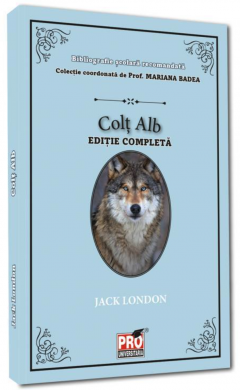 Beletristica - Colt alb -  Jack London