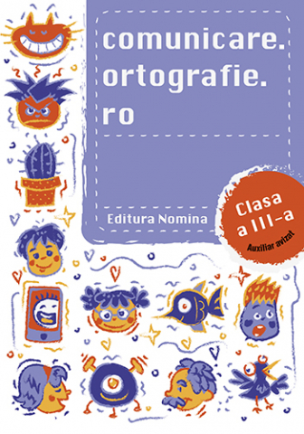 Culegeri Auxiliare - Comunicare.ortografie.ro - Clasa 3