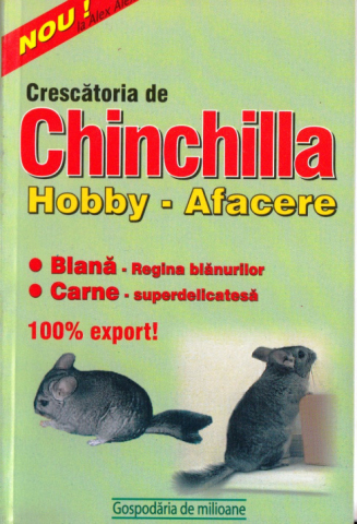 Casa si Gradina - Crescatoria de chinchilla. Hobby - Afacere