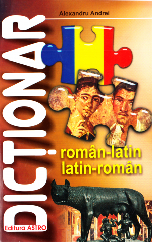 Franceza - Dictionar roman-latin, latin-roman -Alexandru Andrei