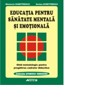 Astrologie - Educatia pentru sanatate mentala si emotionala. Ghid metodologic pentru pregatirea cadrelor didactice
