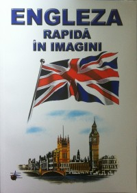 Limbi Straine - Engleza Rapida In Imagini