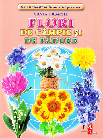 Enciclopedii - Flori de campie si de padure - Cartonase-Silvia Ursache