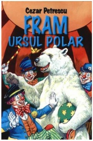 Literatura Romana - Fram ursul polar