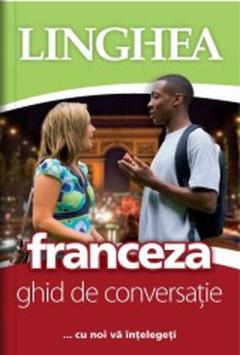 Franceza - Ghid de conversatie Roman-Francez