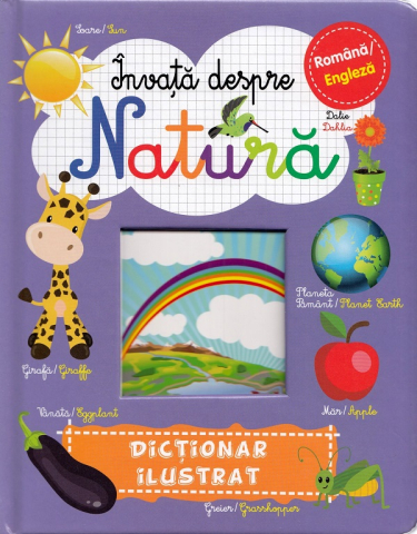 Carti pentru copii - Invata despre natura. Romana-engleza - Dictionar Ilustrat