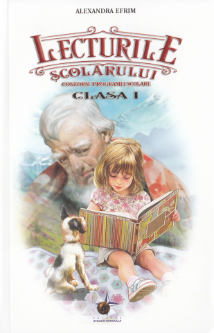Culegeri Auxiliare - Lecturile scolarului. Clasa a 1-a