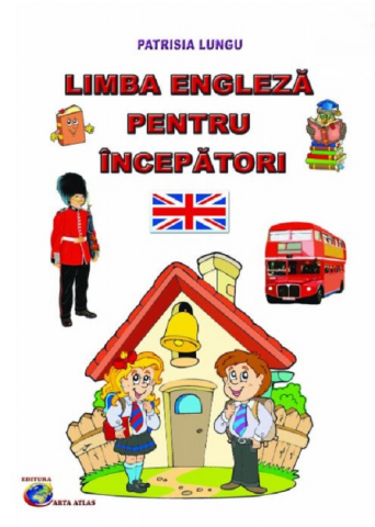 Limba engleza pentru incepatori