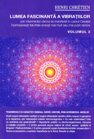Minte corp - Lumea fascinanta a vibratiilor vol.2 - Henri Chretien
