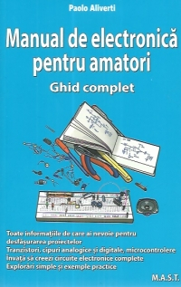 Bricolaj - Manual de electronica pentru amatori - Paolo Aliverti