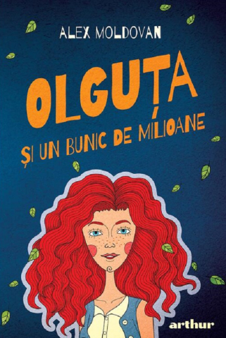 Olguța și un bunic de milioane De (autor): Alex Moldovan